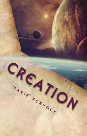 Creation Marie Pennock 9781499570502