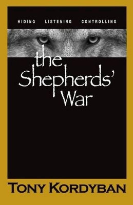 The Shepherds' War Tony Kordyban 9781532966811