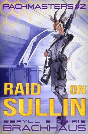 Raid on Sullin Osiris Brackhaus 9781533587541