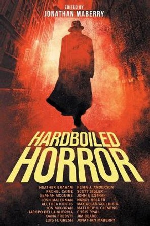 Hardboiled Horror Jonathan Maberry 9781947654006