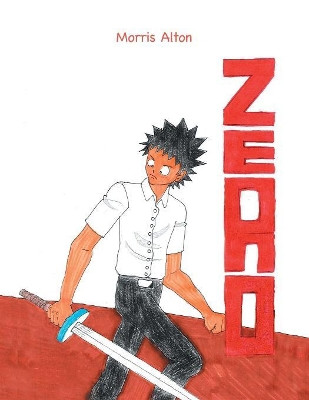 Zero by Morris Alton