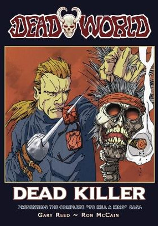 Deadworld: Dead Killer Ron McCain 9781544937632