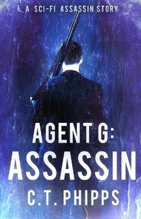 Agent G: Assassin C T Phipps 9781951510541