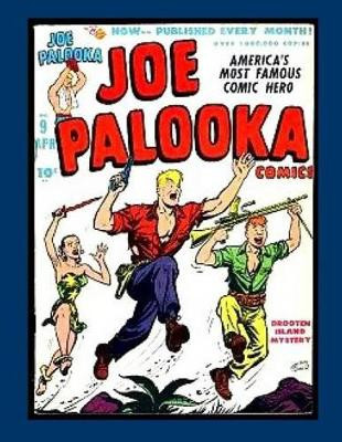 Joe Palooka Comics Vol. 2 #9 by Kari A Therrian
