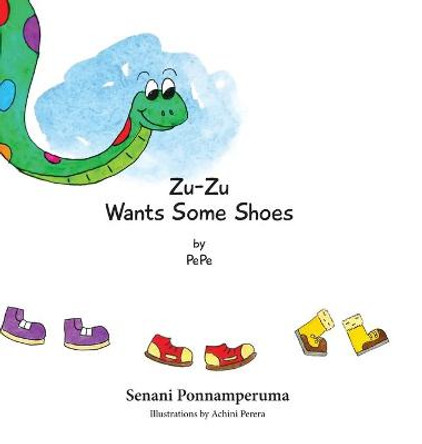 Zu-Zu Wants Some Shoes Senani Ponnamperuma 9780648442974