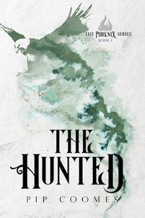 The Hunted Pip Coomes 9780648458302