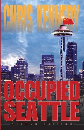 Occupied Seattle Chris Kennedy 9781942936527