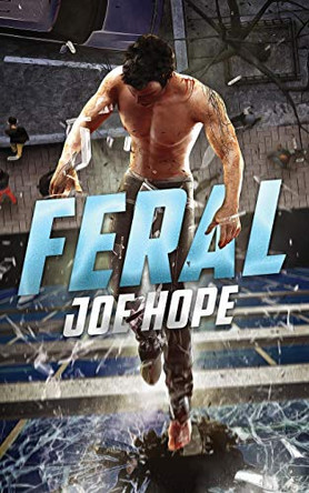 Feral Joe Hope 9780648562207