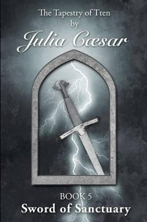 Sword of Sanctuary Julia Caesar 9781845496326