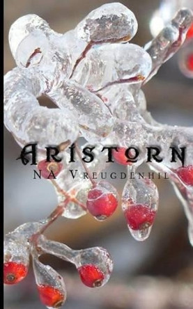 Aristorn by N A Vreugdenhil