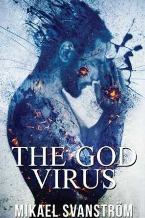 The God Virus Mikael Svanstroem 9780648854944