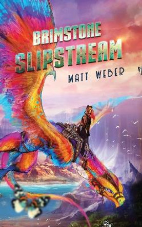 Brimstone Slipstream Matt Weber 9781960189011