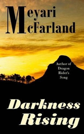 Darkness Rising Meyari McFarland 9781939906373