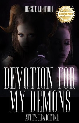 Devotion for My Demons by Reese T Lightfoot