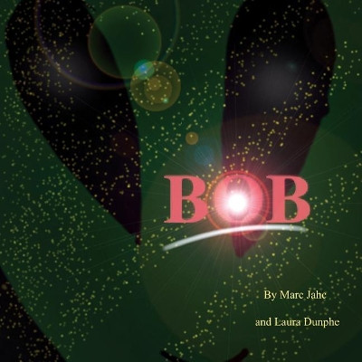 Bob by Laura Dunphe
