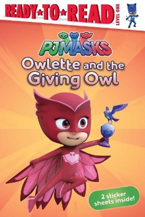 Owlette and the Giving Owl: Ready-To-Read Level 1 Daphne Pendergrass 9781534403758
