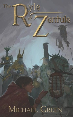 The Ryle of Zentule by Michael Green