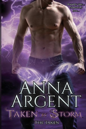 Taken by Storm Anna Argent 9781945292002