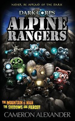 Alpine Rangers by Cameron Alexander