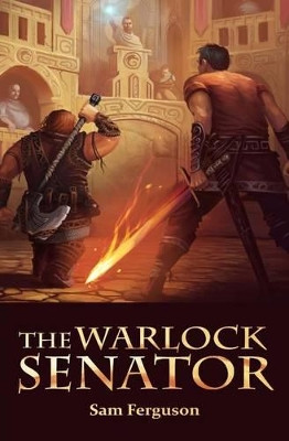 The Warlock Senator Bob Kehl 9781943183012