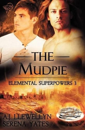 The Mudpie A.J. Llewellyn 9781781845509