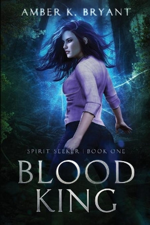 Blood King Amber K Bryant 9781949090390