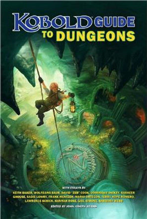 Kobold Guide to Dungeons Wolfgang Baur 9781950789498