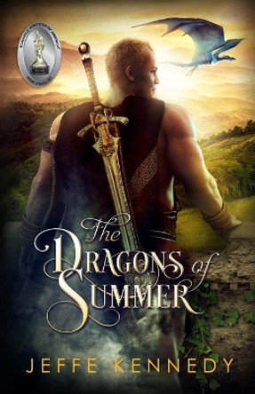 The Dragons of Summer Jeffe Kennedy 9781945367533