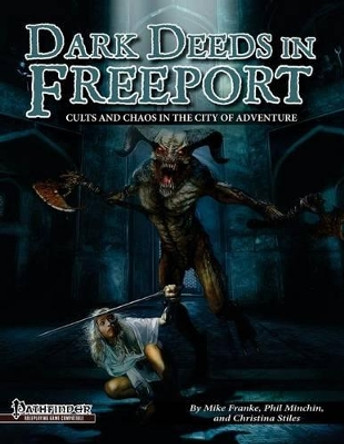 Dark Deeds in Freeport (Pathfinder RPG) Mike Franke 9781936781300
