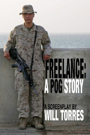 Freelance: A Pog Story Will Torres 9781545093672