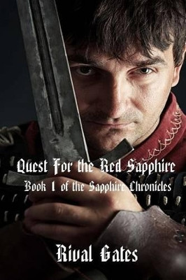Quest for the Red Sapphire by Rival Gates
