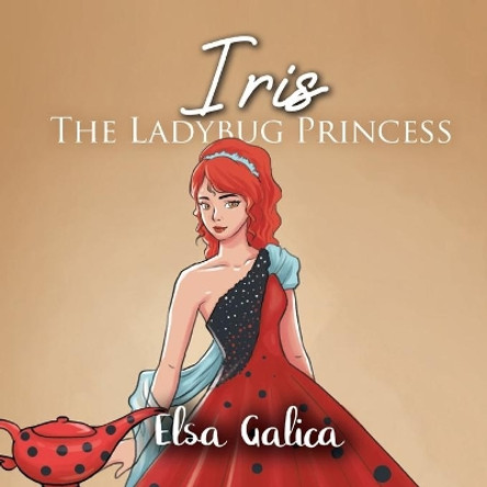 Iris the Ladybug Princess Elsa Galica 9786214341153