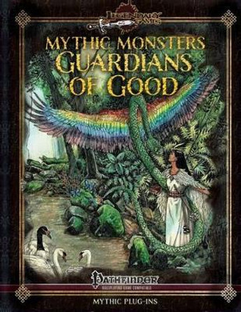 Mythic Monsters: Guardians of Good Mike Welham 9781502494511