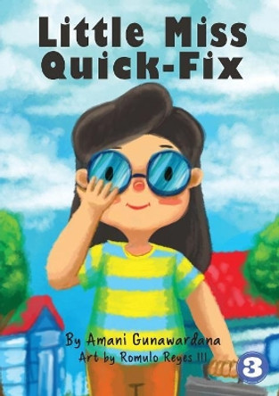 Little Miss Quick-Fix Amani Gunawardana 9781925863864