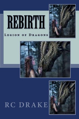 Rebirth Rc Drake 9781545126882
