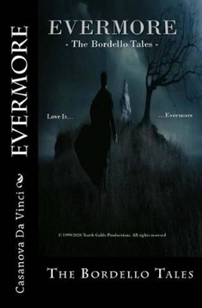Evermore: The Bordello Tales Casanova Da Vinci 9781535218627