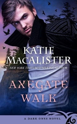 Axegate Walk Katie MacAlister 9781952737879