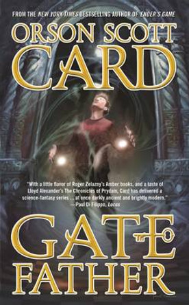 Gatefather Orson Scott Card 9780765365408