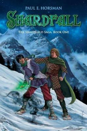 Shardfall: The Shardheld Saga Jos Weijmer 9789491730030