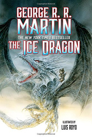 The Ice Dragon George R R Martin 9780765378774