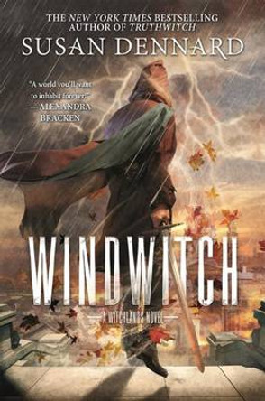 Windwitch: The Witchlands Susan Dennard 9780765379306