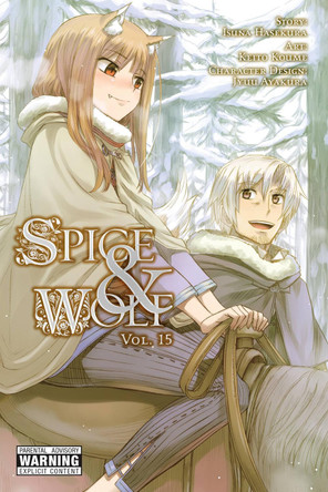 Spice and Wolf, Vol. 15 (manga) by Isuna Hasekura