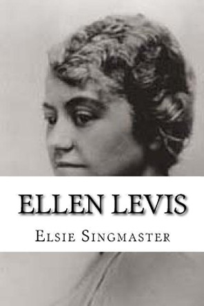 Ellen Levis Elsie Singmaster 9781973737551