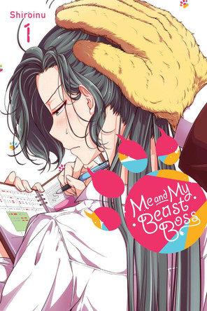 Me and My Beast Boss, Vol. 1 by Shiroinu