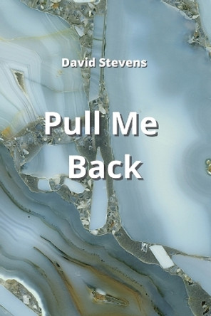 Pull Me Back David Stevens 9789686215328