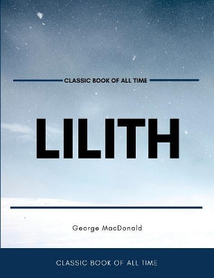 Lilith George MacDonald 9781973852209