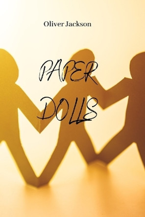 Paper Dolls by Oliver Jackson