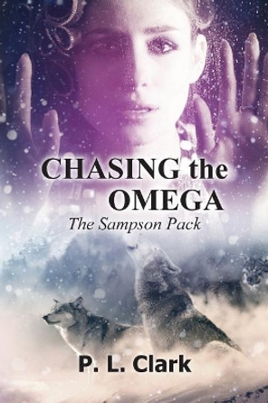 Chasing the Omega Selppubbookcovers Shardel 9781975642686