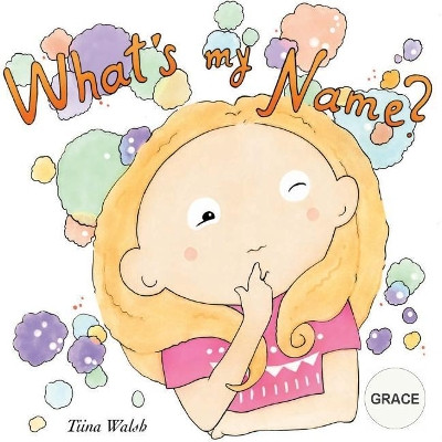 What's my name? GRACE by Anni Virta