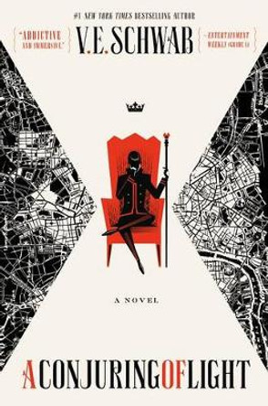 A Conjuring of Light V E Schwab 9780765387462